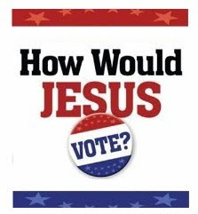 How Would Jesus Vote.jpg