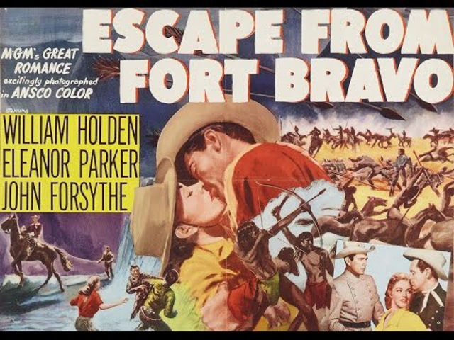 Escape from Fort Bravo (1953)