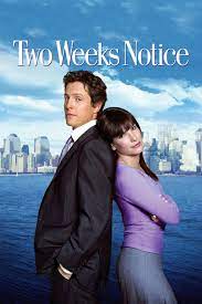 Két hét múlva örökké / Two Weeks Notice