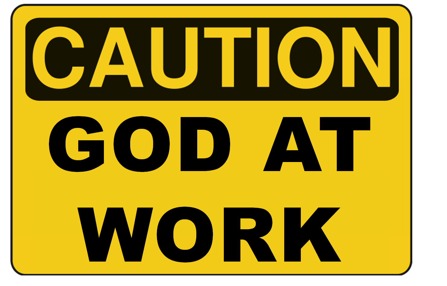 caution-god-at-work1.png