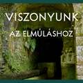 2024.11.21.: Viszonyunk az elmúláshoz - Előadás