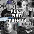 Mindenkinek jár - Új Fuck Bad Things videó