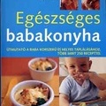 Amanda Grant - Egészséges babakonyha