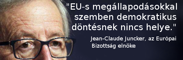 juncker_az_eu_megallapodasokkal_szemben_dem_dontesnek_nincs_helye.png