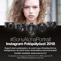 Ne maradj le te se a Sony Alpha fotópályázatáról! Pályázz 2018. augusztus 31-ig az Instagramon  a megfelelő hashtagekkel közzétett portréfotóddal és nyerd meg az értékes díjak egyikét! Bővebb infót a Sony oldalán találsz:
https://s-digitalimaging.com/ILC/hu/
#Sony #Sonyalpha #Photocontest  #SonyAlphaPortrait #photooftheday