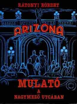 fovarosi.blog.hu: MaiManoHaz-ArizonaMulato-Konyvborito