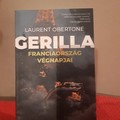 Első műfordításom – Laurent Obertone: Gerilla