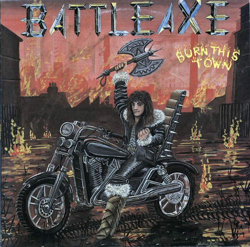 Battleaxe - Burn This Town (1981): Apokaliptikus vízió, a művészi megfogalmazásban hangsúlyos szerephez jut a történelmi korok keverése, az alabárd a múlt, a Harley Davidson a jelen jelképe 