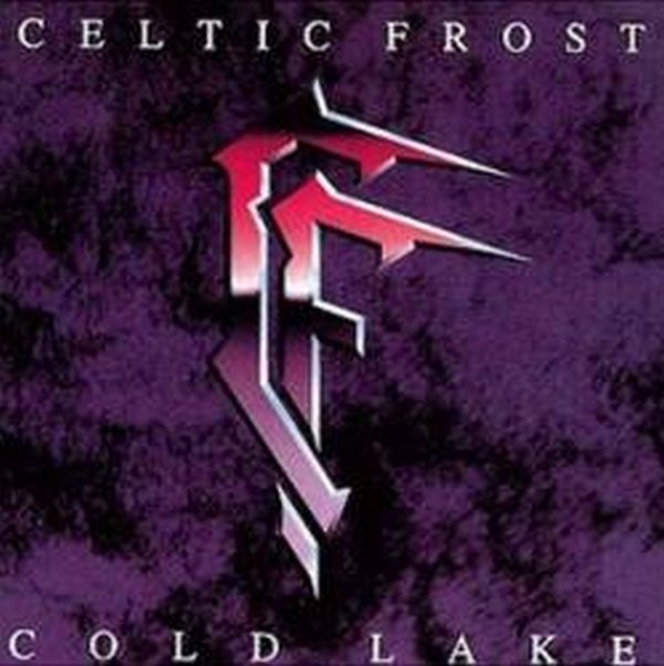 CELTIC FROST – COLD LAKE