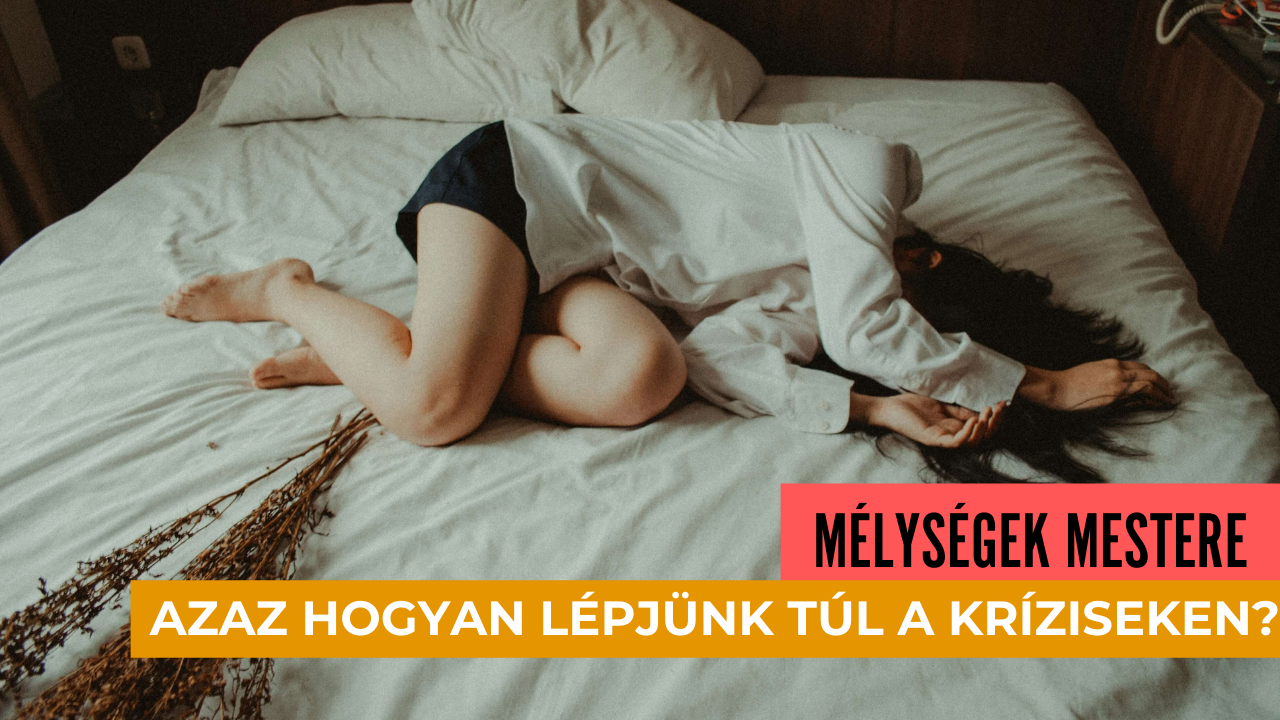 melysegek-mestere_azaz-hogyan-lepjunk-tul-a-kriziseken_cover-1.png