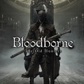 Bloodborne - The Old Hunters bemutató