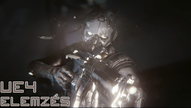 A következő videó: Unreal Engine 4 elemzés