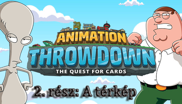 Animation Trowdown Quest for Cards – Bemutató – 2 . rész: A térkép