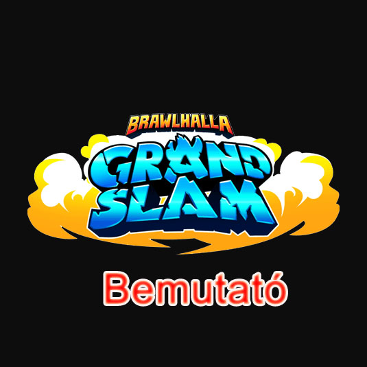 Brawlhalla Grand Slam – Bemutató