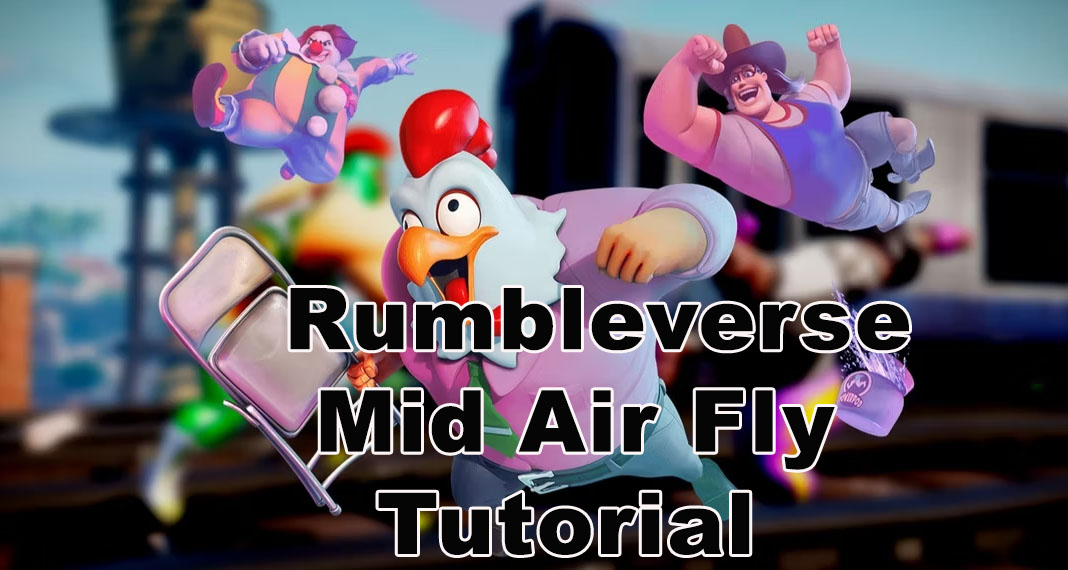 Rumbleverse - Mid Air Fly (Tutorial)