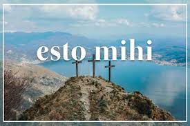 14 February 2021 Devotion for Sunday - Esto mihi - Martha Weich