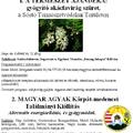 A TERMÉSZET AJÁNDÉKA:  gyógyító akácfavirág szüret,  a Sóstó Természetvédelmi Területen - kirándulás