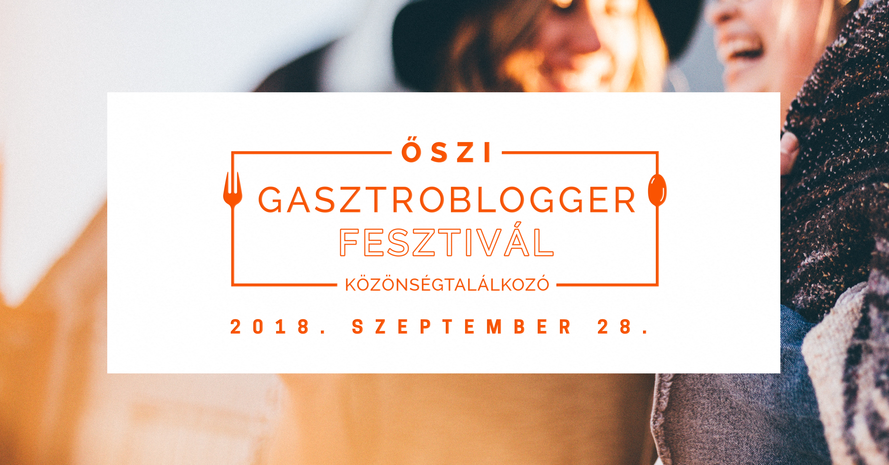 facebook-event-cover-2018-osz-kozonseg-gasztroblogger-fesztival.png