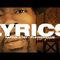 ♫ Rappin 4 Tay - Players Club | gBIRD Lyrics ✎ Magyar Dalszöveg