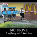 Mc Drive :D