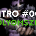 Intro #003 | Sólyomszem, a cirkuszi mutatványos