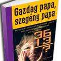 Gazdag Papa, Szegény Papa