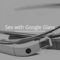 Így szexelj 2 Google Glass-el!