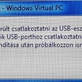 Windows XP Mode és az USB port esete