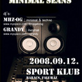 Minimal Seans 2008-09-12 Sport Klub //Baracs