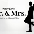 Peter Quilter: Mr & Mrs