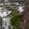 Könyvajánló: Haas János: A múlt Ösvényein (2010)