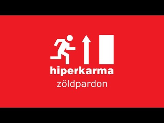 hiperkarma zöldpardon (2021)