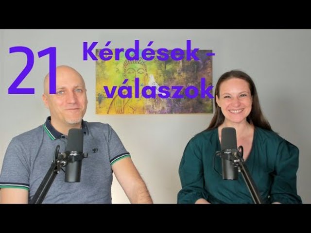 Deja vu / Kilépés az újjászületésekből / Szabadon élni? - Kérdések/Válaszok #21