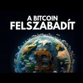 A Bitcoin felszabadít
