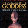 Kísérlet egy ősi nyelv megfejtésére, betűk nélkül (Marija Gimbutas: The Language of the Goddess)