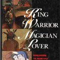 Az egészséges férfi személyiségről, jungi nézőpontból (Robert Moore – Douglas Gillette: King, Warrior, Magician, Lover)
