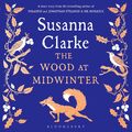 Karácsonyi felnőttmese (Susanna Clarke: The Wood at Midwinter)