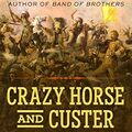 Crazy Horse and Custer, párhuzamos életrajzok