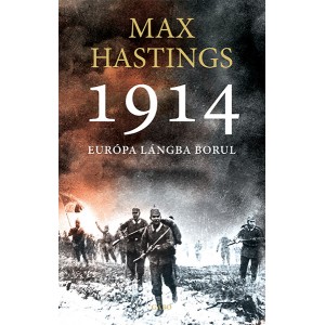 max-hastings-1914-europa-langba-borul.jpg