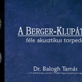 A Berger-Klupáthy féle akusztikus torpedó