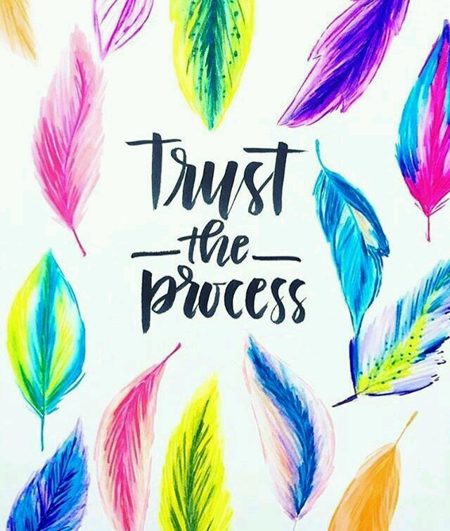 trust_the_process.jpg