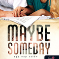 Colleen Hoover: Maybe ​Someday – Egy nap talán