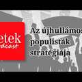 Az újhullámos populisták - Hetek podcast