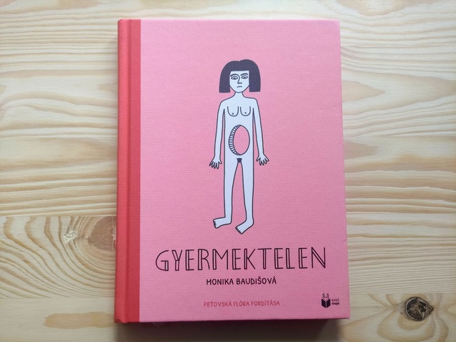 Gyermektelen - Monika Baudišová képregénye
