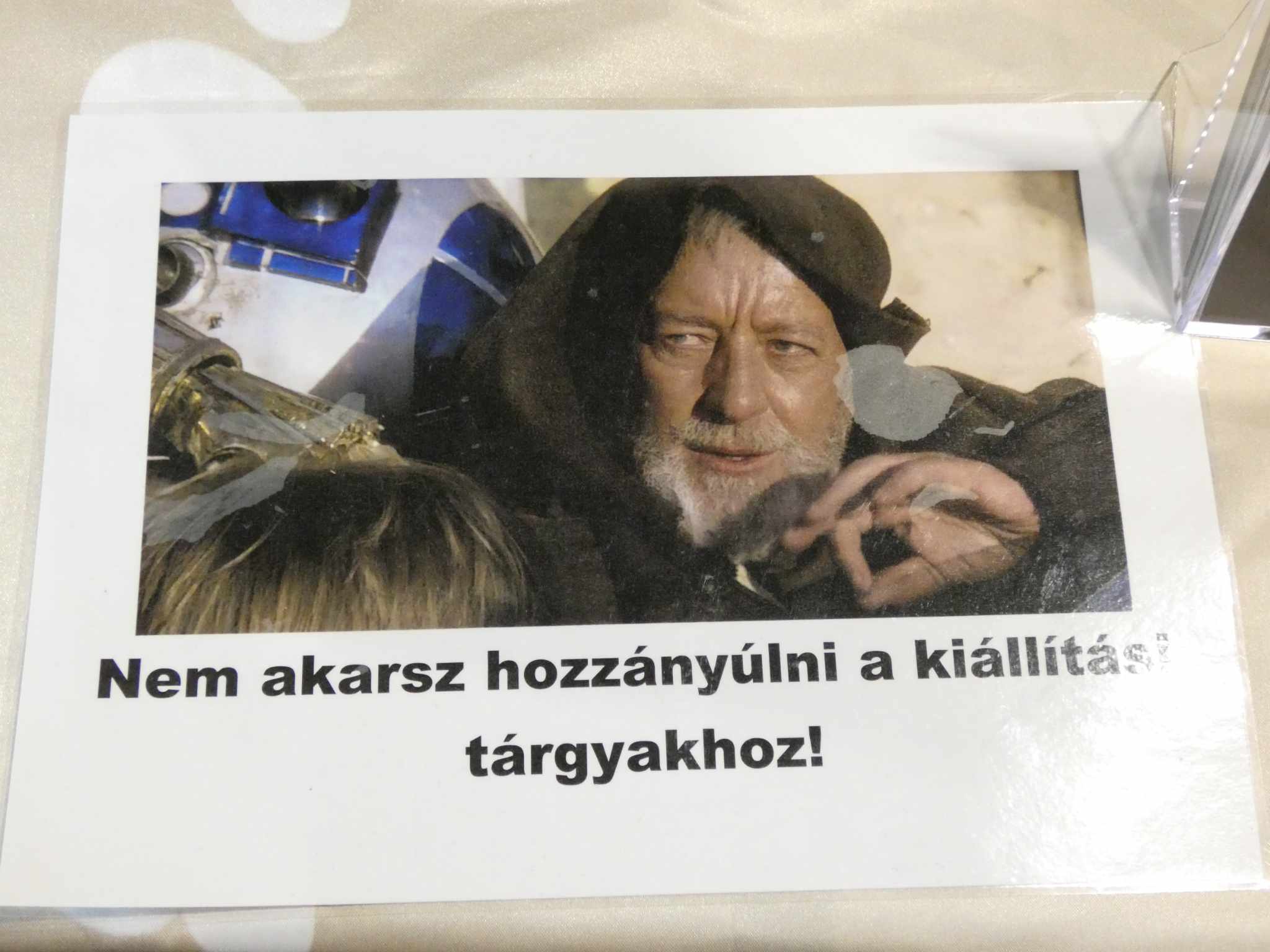 Nem ezeket a relikviákat akarod megfogni.