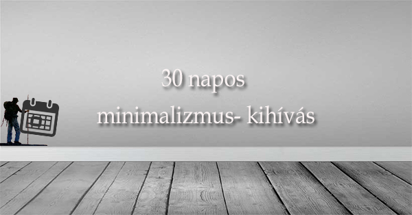 minimalizmus_30napos_kihivas.jpg