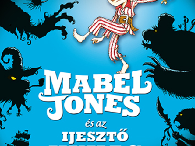 Will Mabbitt: Mabel Jones és az Ijesztő Kukac