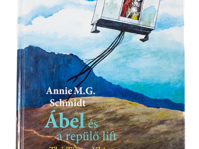 Annie M. G. Schmidt: Ábel és a repülő lift