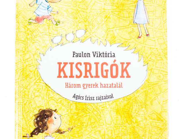 Paulon Viktória: Kisrigók