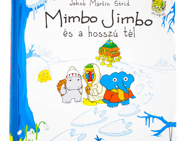 Jakob Martin Strid: Mimbo Jimbo és a hosszú tél